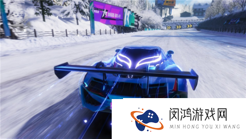 王牌竞速x漠河文旅-“热雪”联动曝光！