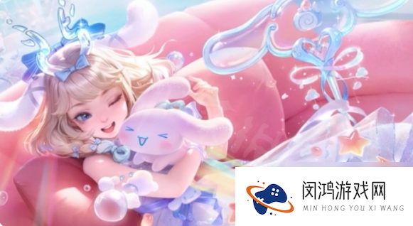 王者三丽鸥皮肤亮点有哪些 王者荣耀三丽鸥皮肤亮点介绍