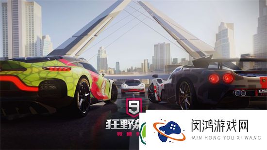 狂野飙车9竞速传奇：培养最佳车辆提升你的竞速能力